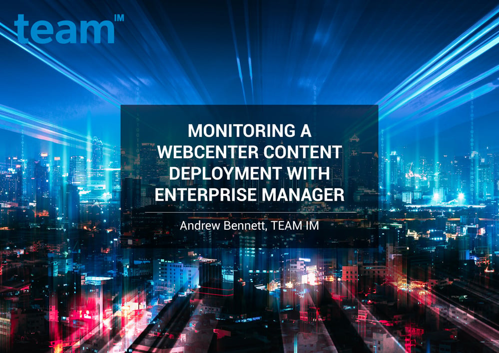 TEAMIM_eBook_Monitoring-a-WebCenter-Content-Deployment-with-Enterprise-Manager-1