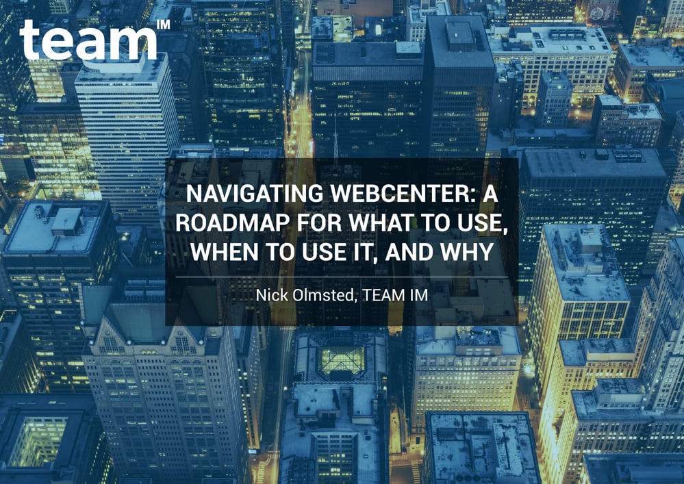 TEAMIM_eBook_Navigating-WebCenter-A-Roadmap-for-what-to-use-when-to-use-it-and-why-1