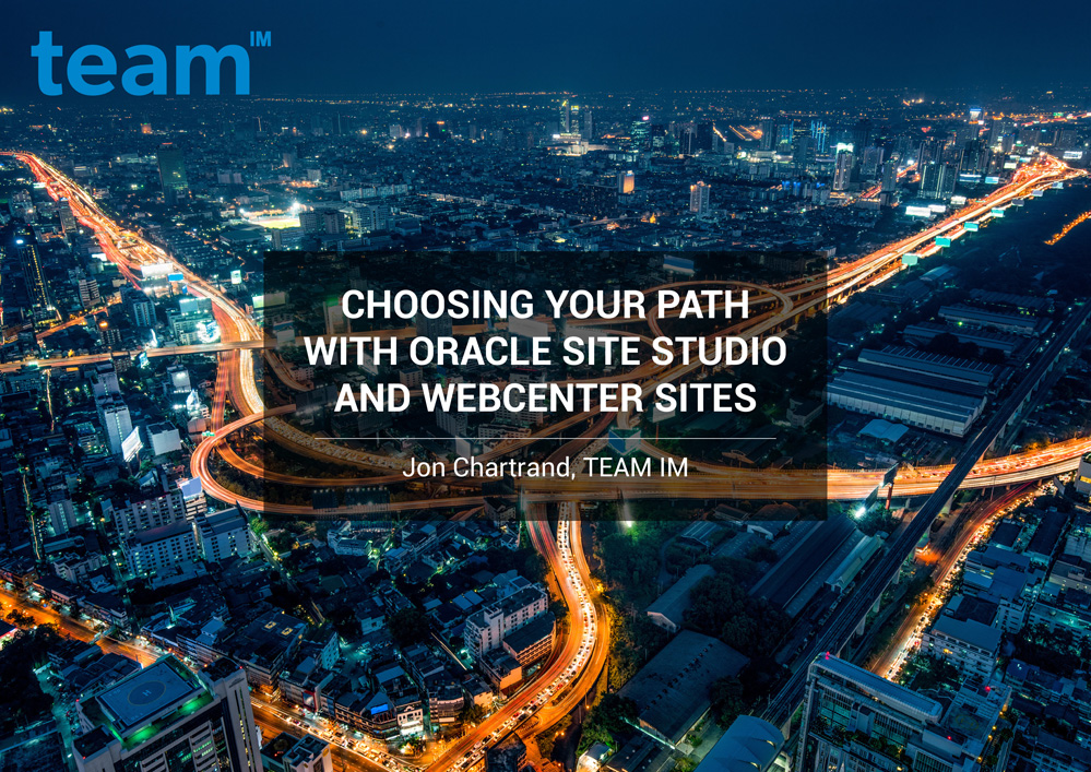 TEAMIM_eBook_Choosing-Your-Path-with-Oracle-Site-Studio-and-WebCenter-Sites-1